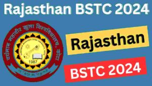 Rajasthan BSTC 2024 